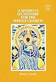A Women's Lectionary for the Whole Church Year A
