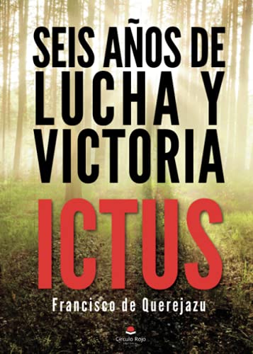 Portada de Seis Años de Lucha y Victoria