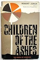Children of the Ashes: The Story of a Rebirth. B001ISONQA Book Cover