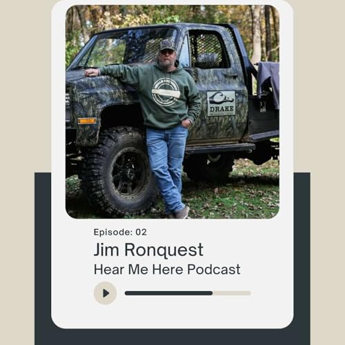 Hear Me Here #02-Jim Ronquest