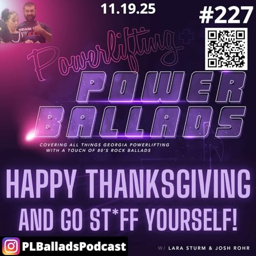 Ep. 227 - Happy Thanksgiving...we're taking next week off
