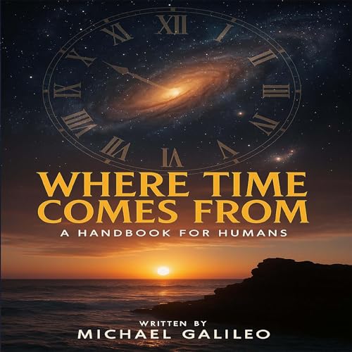 Page de couverture de Where Time Comes From