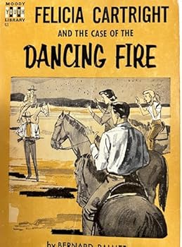 Paperback Felicia Cartwright and the Case of the Dancing Fire Book