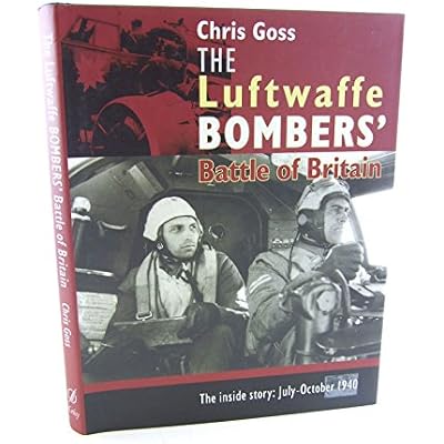 The Luftwaffe Bombers' Battle of Britain