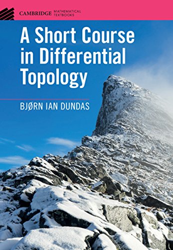 A Short Course in Differential Topology (Cambridge Mathematical Textbooks)