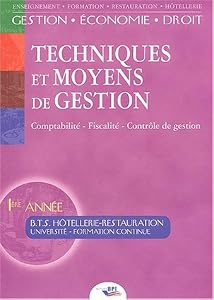 Livres Couvertures de Techniques et moyens de gestion BTS Hôtellerie-Restauration 1ère année