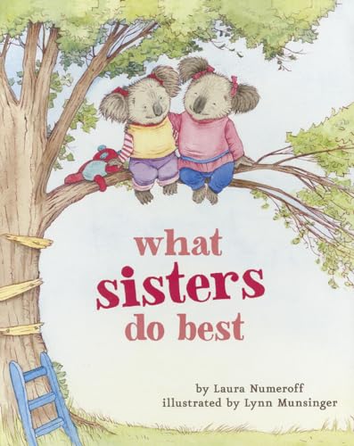 Image of What Sisters Do Best: (Big Sister Books for Kids, Sisterhood Books for Kids, Sibling Books for Kids) (What Brothers/Sisters Do Best)