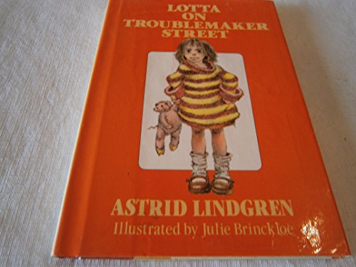 LOTTA ON TROUBLEMAKER STREET (REISSUE) 0027590402 Book Cover