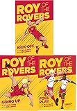 Roy of the Rovers Graphic Novl 3 Books Collection Set (Kick-Off, Foul Play, Going Up)