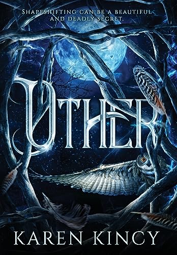 Other (A Beautiful and Deadly Secret)