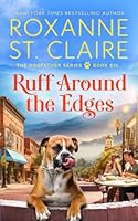 Ruff Around the Edges 0999362127 Book Cover