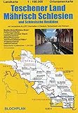 mährische botschaft  Landkarte Teschener Land/Mährisch Schlesien: und Schlesische Beskiden (Schlesien-Landkarten)