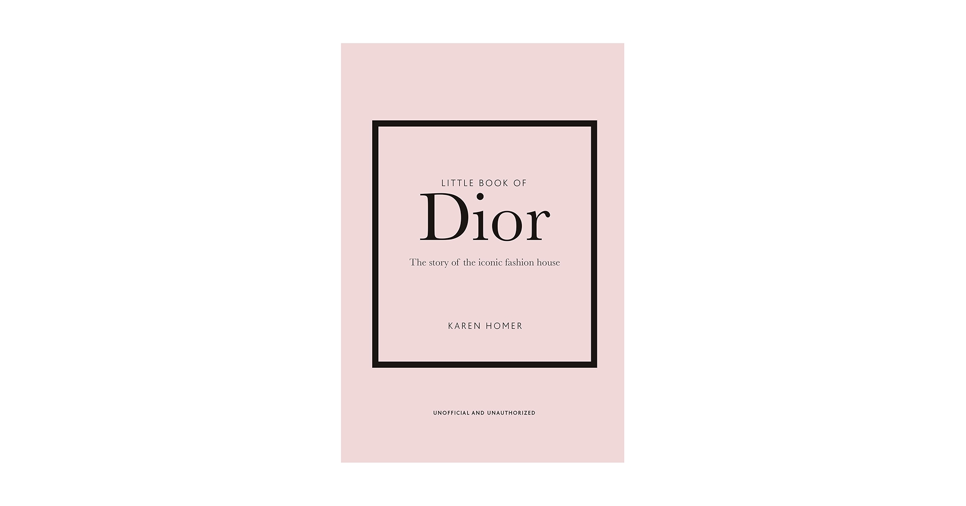 ディオール　Little Book of Dior - Karen r The Little Book of Dior (Little Books of Fashion, 5): Homer