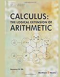 The Logical Extension of Arithmetic: Calculus