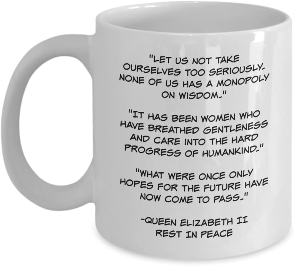 Remember Queen Elizabeth II coffee mug, wit of the Queen teacup for women, Elizabeth II powerful quotes travel mug, Queen Elizabeth memorabilia