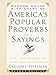 Random House Dictionary of America's Popular Proverbs and Sayings: Second Edition