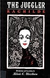 The Juggler: Rachilde