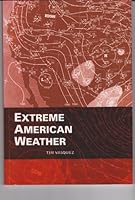 Extreme American Weather 0970684053 Book Cover