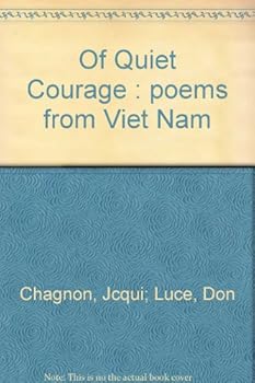 Paperback Of quiet courage: Poems from Viet Nam Book