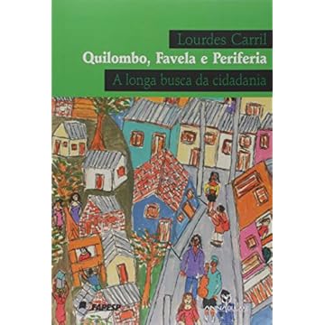 Capa do livro Quilombo favela e periferia - A longa busca da cidadania