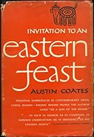 Invitation to an Eastern Feast, etc. An account of social and domestic conditions in Asia. With plates B0000CIKET Book Cover