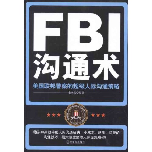 FBI Communication Skills-Super Communication Strategies of the American ...
