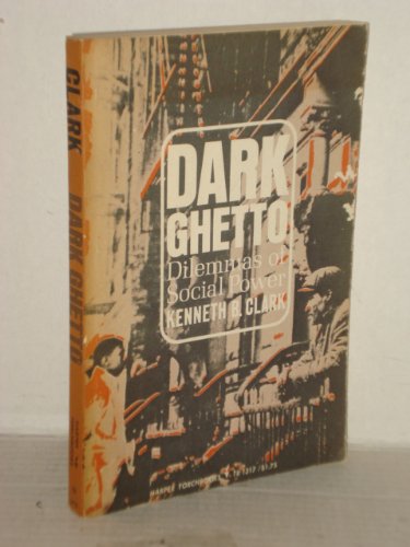 Dark Ghetto : Dilemmas of Social Power