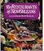 The Restaurants of New Orleans