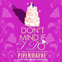 Don't Mind If "I Do" Audiolibro Por Piper Rayne arte de portada
