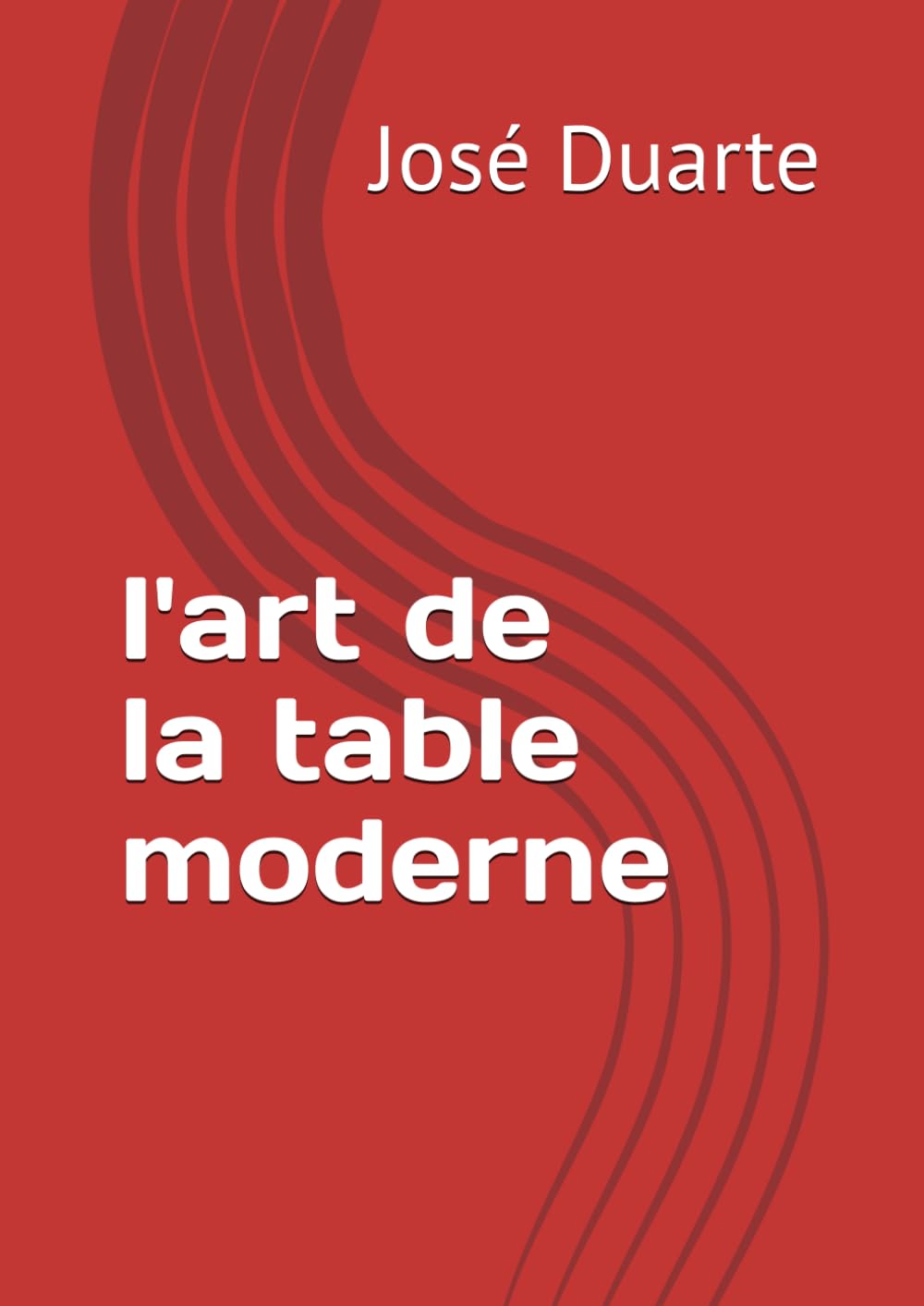 l'art de la table moderne