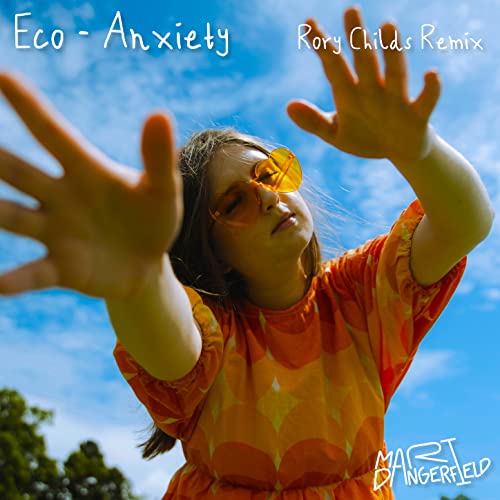 Amazon MusicでMari DangerfieldのEco-Anxiety (Rory Childs Remix)を再生する
