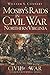 Mosby's Raids in Civil War Northern Virginia (Civil War Series)