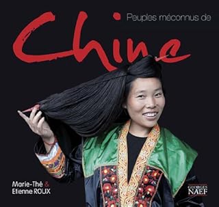 Peuples méconnus de Chine