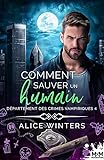  Comment sauver un humain: Département des crimes vampiriques, T4