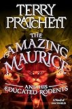 The Amazing Maurice and His Educated Rodents (Discworld)