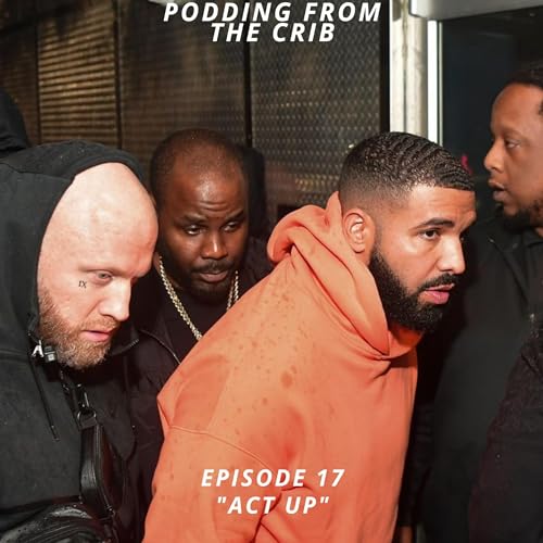 ACT UP (EPISODE 17)