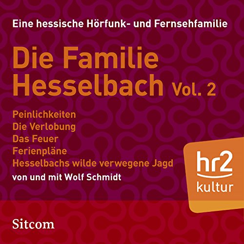 Die Familie Hesselbach, Vol. 1 (Hörbuch-Download): Wolf Schmidt, Anny ...
