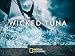Wicked Tuna