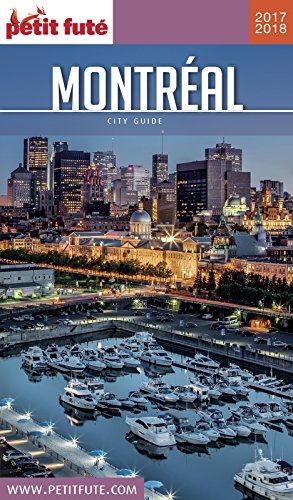 Télécharger MONTRÉAL 2017/2018 Petit Futé (City Guide) livre En ligne
