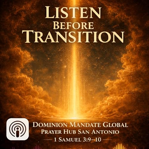 Listen Before Transition_5am Listening Prayer cover art