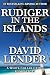 Rudiger in the Islands (A White Collar Crime Thriller Book 4)