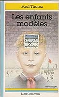 Les enfants modèles 2867050014 Book Cover