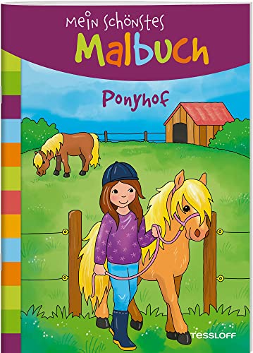 Mein schönstes Malbuch. Ponyhof / Schöne Motive mit Pferden und Ponys zum Ausmalen / Für Mädchen und Jungen ab 5 Jahren: Malen für Kinder ab 5 Jahren (Malbücher und -blöcke)