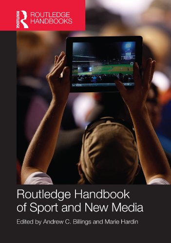 Routledge Handbook of Sport and New Media (Routledge International Handbooks)      1st Edition, Kindle Edition