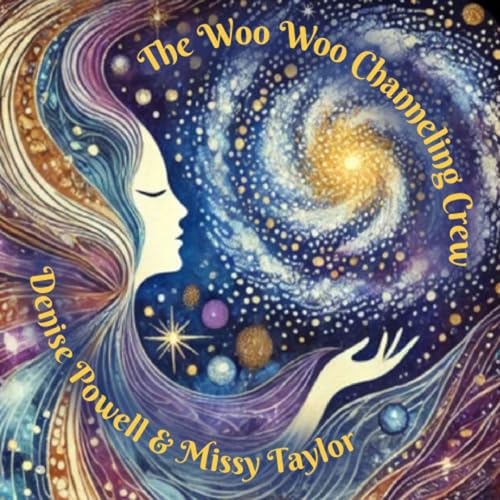 The Woo Woo Channeling Crew cover art
