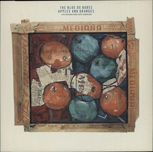 Blue Ox Babes, The - Apples And Oranges (The International Hope Campaign) - Go! Discs - GOBOB212