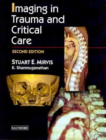 Imaging In Trauma And Critical Care