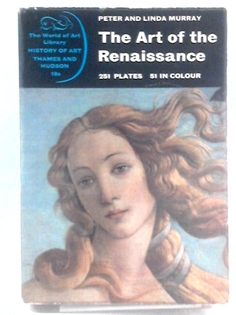 The art of the Renaissance (World of art series)