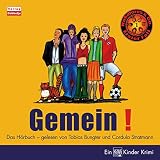 Gemein: Kokolores & Co. 1 - Tobias Bungter