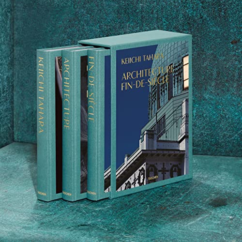 Keiichi Tahara: Architecture Fin-de-siècle